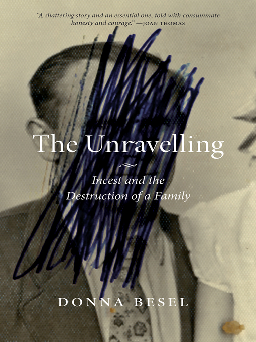 Title details for The Unravelling by Donna Besel - Available